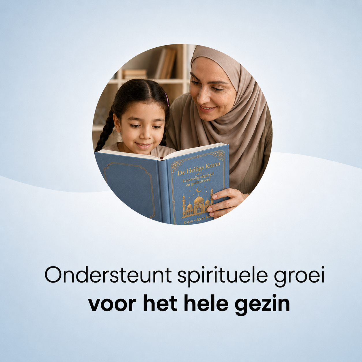 De Koran – Eenvoudig uitgelegd & geïllustreerd